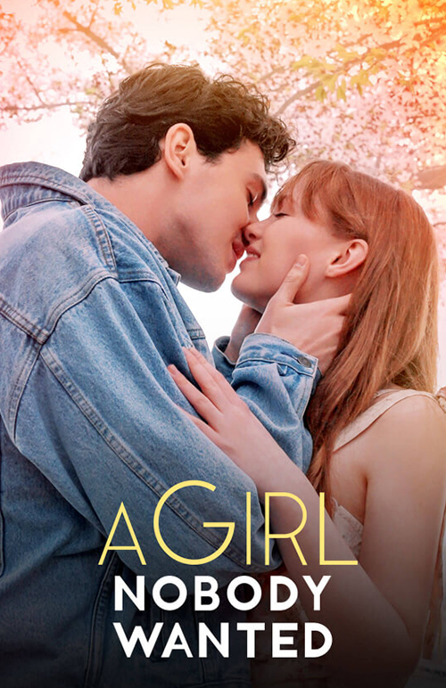 A Girl Nobody Wanted
