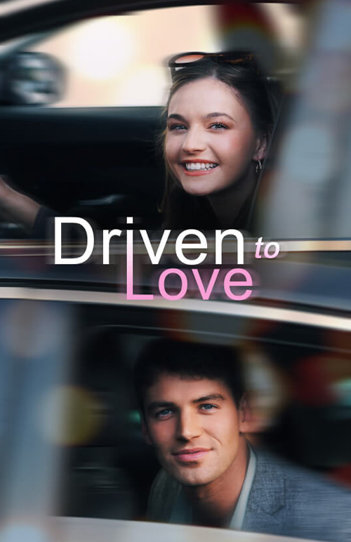 Driven To Love