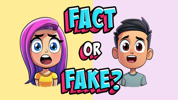 🎯FACT OR FAKE?🦄